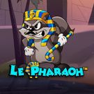 Le Pharaoh